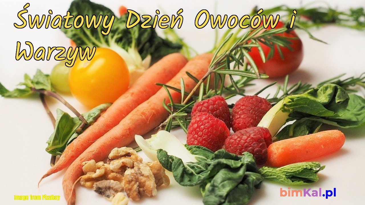 Światowy Dzień Owoców i Warzyw 2021 - kalendarz bimKal.pl