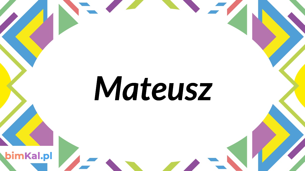 Imieniny Mateusza Kalendarz Imienin Bimkal Pl